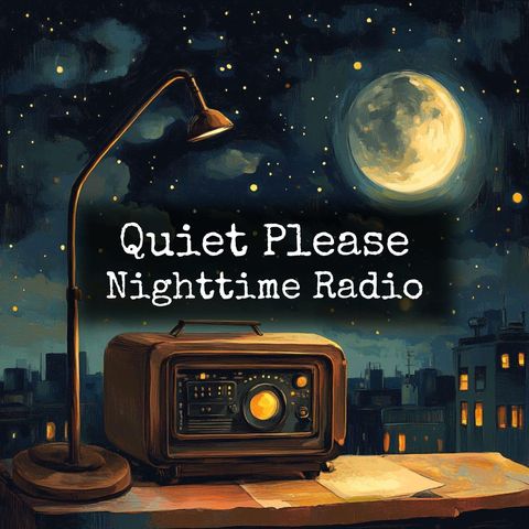 Quiet Please - Good Ghost
