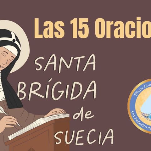 3ra. Oracion de Santa Brigida - 31 de Marzo 22