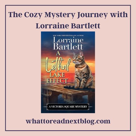 The Cozy Mystery Journey with Lorraine Bartlett