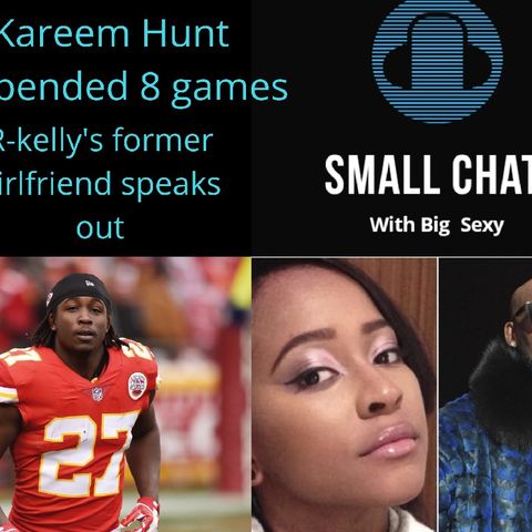 Kareem Hunt, R-KELLY'S VICTIM DOMINIQUE GARDNER SPEAKS OUT, NEW ZEALAND MASS SHOOTINGS , Discussing The Death Penalty