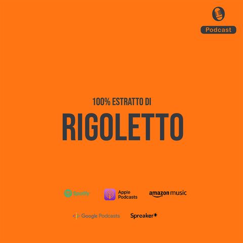 Rigoletto - Trama