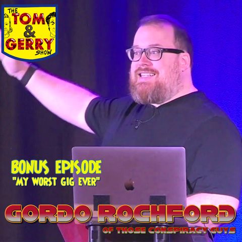 Bonus Episode: Gordo Rochford