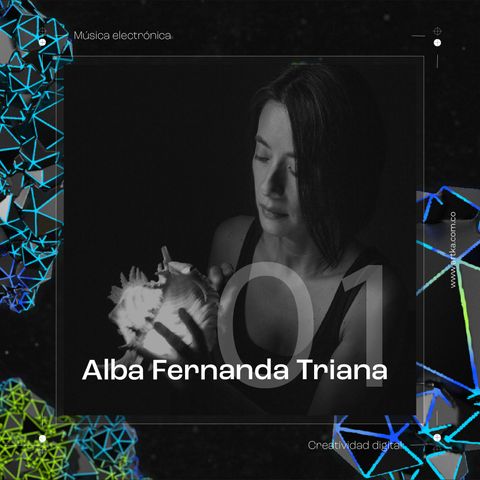 Ep.01 "Perspectivas Sonoras" - Alba Fernanda Triana