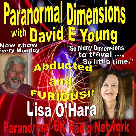 Paranormal Dimensions - Lisa O'Hara - Abducted and Furious - 031521