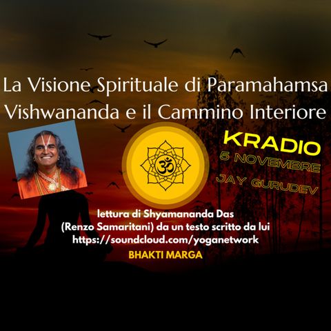 La Visione Spirituale di Paramahamsa Vishwananda e il Cammino Interiore