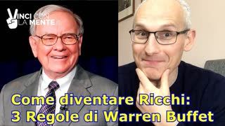 Come diventare ricchi 3 regole di Warren Buffet