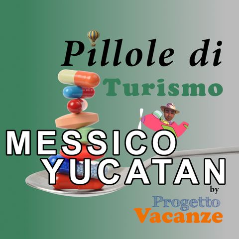 28 MESSICO - Yucatan Tour