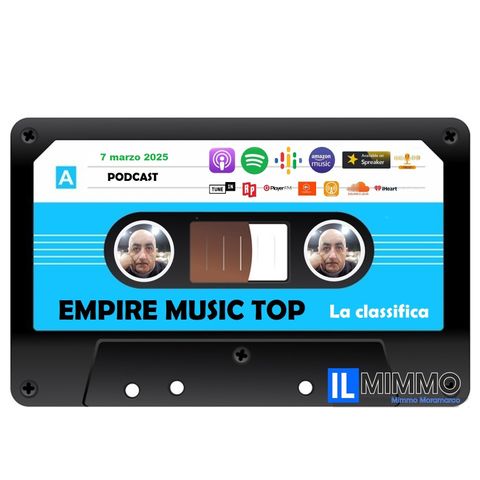 Empire music top - La classifica - 7 marzo 2025