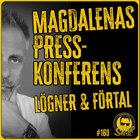 Presskonferens i förtalets ädla konst | Johan Widén | Svar På Tal |