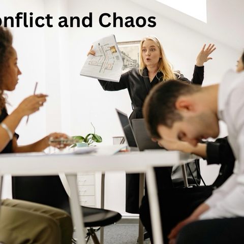 Narcissists create chaos, conflict and confusion.