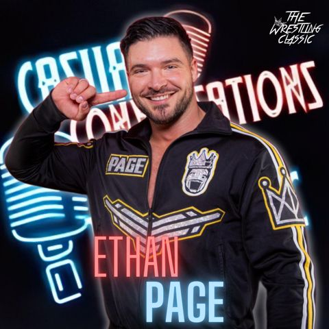 “All Ego” Ethan Page on Becoming All Elite, Body Guy Extravaganza, Fitness Journey & Vlogs | Episode 25