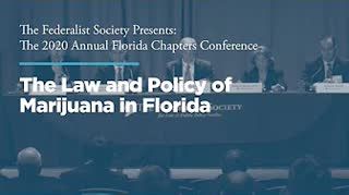 Session III: The Law and Policy of Marijuana in Florida