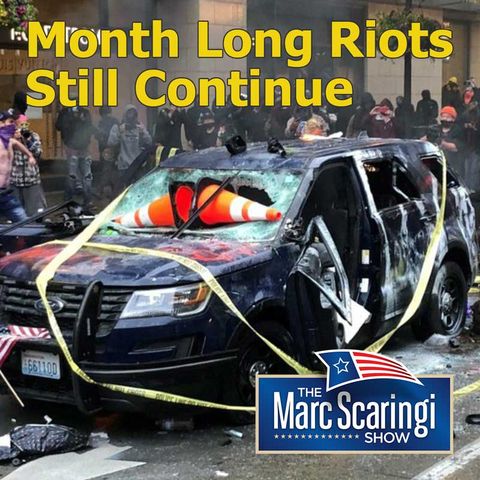 2020-06-27 TMSS Month Long Riots Still Continue