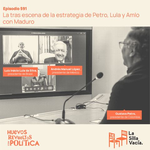 La tras escena de la estrategia de Petro, Lula y Amlo con Maduro