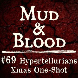 69: Hypertellurians Christmas Special
