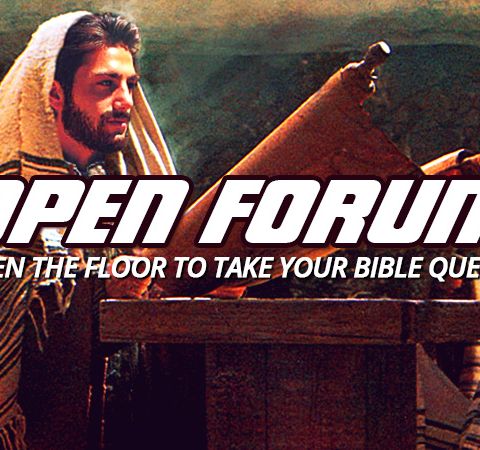 NTEB RADIO BIBLE STUDY: Tonight We Conclude Our Open Forum Series With Part 2 Of Taking Your King James Bible Questions Live On-Air