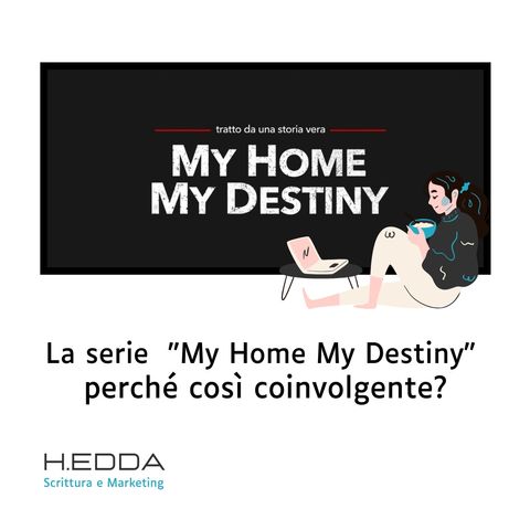 ‘My Home My Destiny’ Target e Statistica