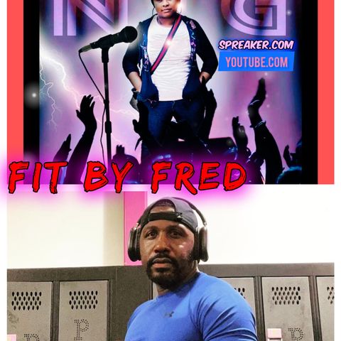 Episode 2 - 7 Questions With NTG Interviews Fit By Fred