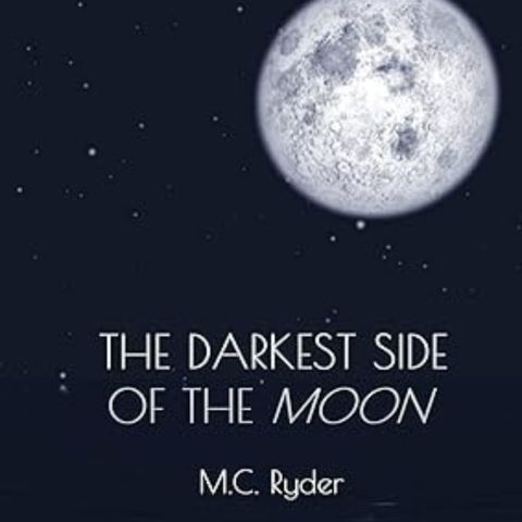 The Darkest Side of the Moon by MC Ryder