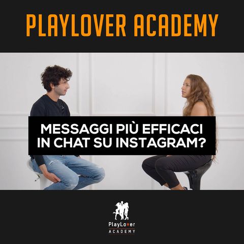 232 - Messaggi più efficaci in chat su Instagram