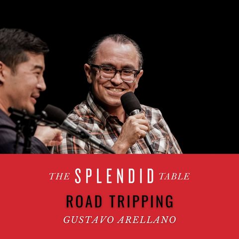 Road Tripping - Gustavo Arellano