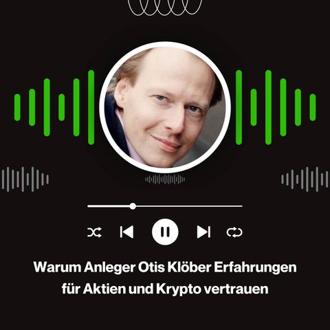 Warum Anleger Otis Klöber Erfahrungen für Aktien und Krypto vertrauen