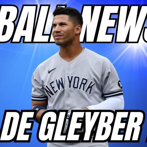 ¿FUE CULPA DE GLEYBER TORRES LA DERROTA DE LOS YANKEES CONTRA ORIOLES?