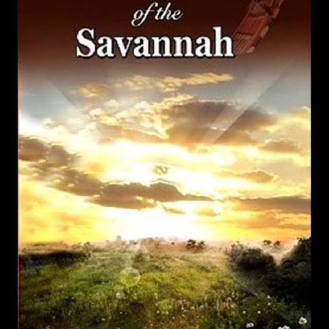BLOSSOMS OF THE SAVANNAH-EPISODIC APPROACH