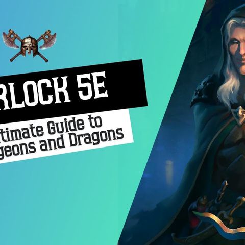 Sorlock 5e - Ultimate Guide For Dungeons and Dragons