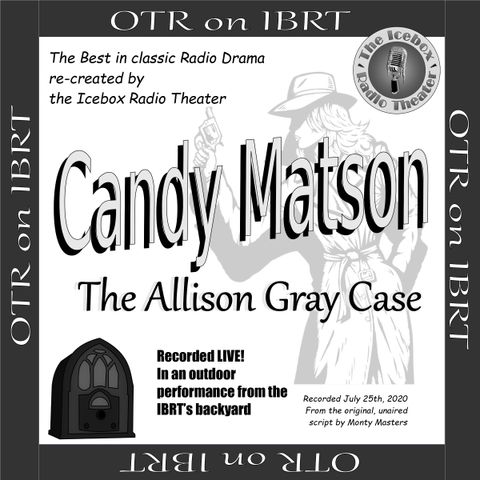 Candy Matson: The Allison Gray Case