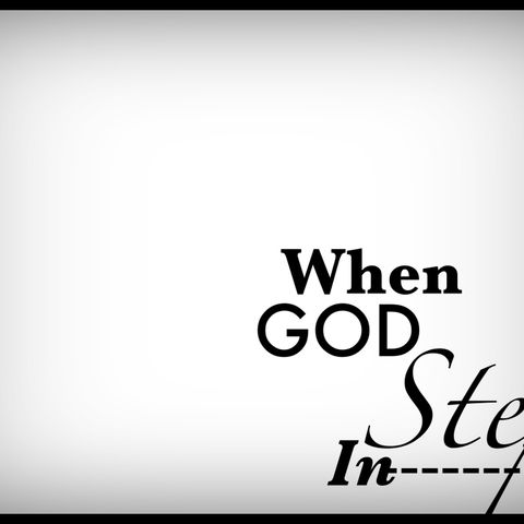 When God Steps In