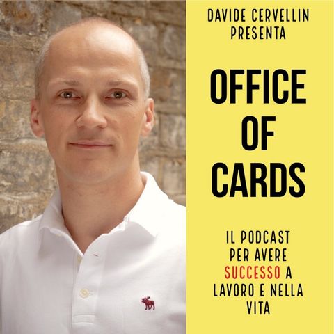Office of Cards - 023_1 - [INTERVISTA] Dirk Pinamonti, "La carriera è un gioco di equilibri, ma #staytruetoyourself"