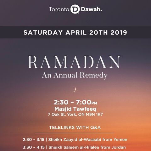 Ramadan: An Annual Remedy - Sheikh Zaayid al-Wasaabi