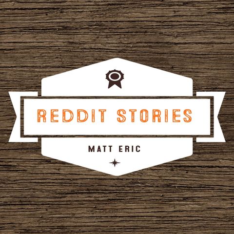 S01 E01 - Reddit's Confessional Thread