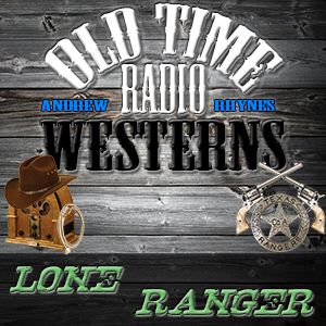 Border Patrol - The Lone Ranger (06-25-43)