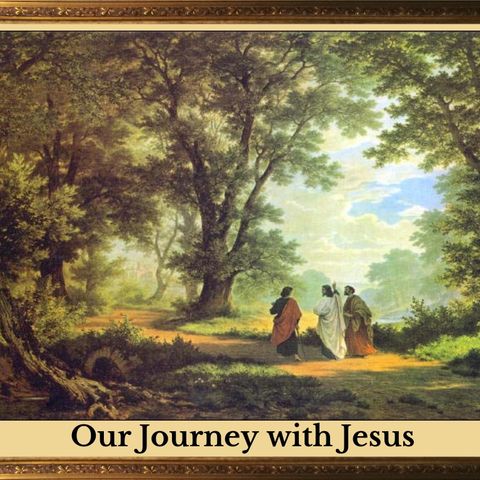 4-28-24 "Our Journey With Jesus: Discipling Another” by Pastor Glen