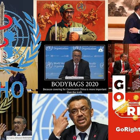 CHINA LIED PEOPLE DIED WHO COVERED IT UP : Tedros Must Step Down