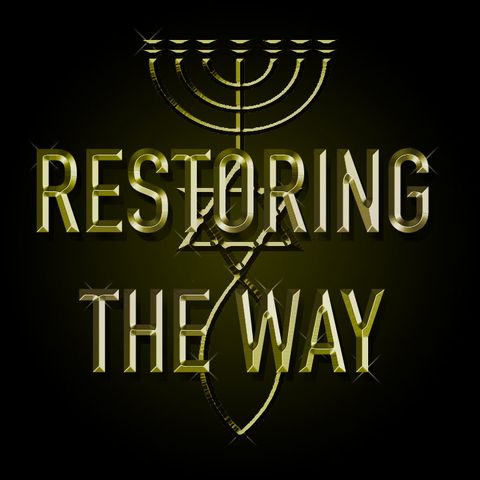 Restoring the Way