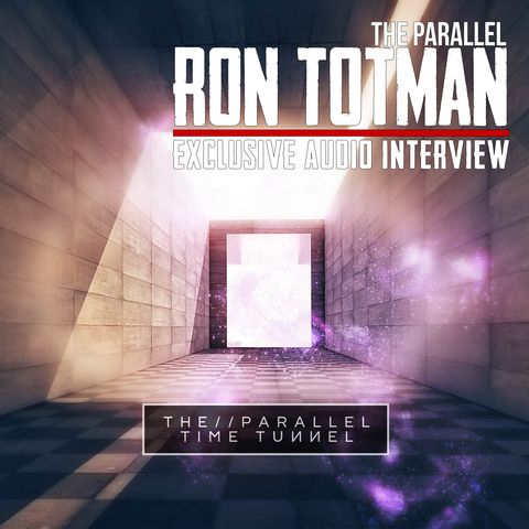 Interview with Ron Totman of THE PARALLEL
