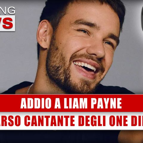 Addio A Liam Payne: Scomparso Il Cantante Degli One Direction!