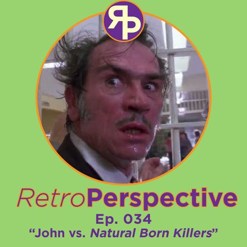 John vs. Natural Born Killers