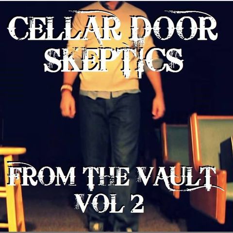 #2: CDS From the Vault Vol 2 From Bar Stool to Church Pew