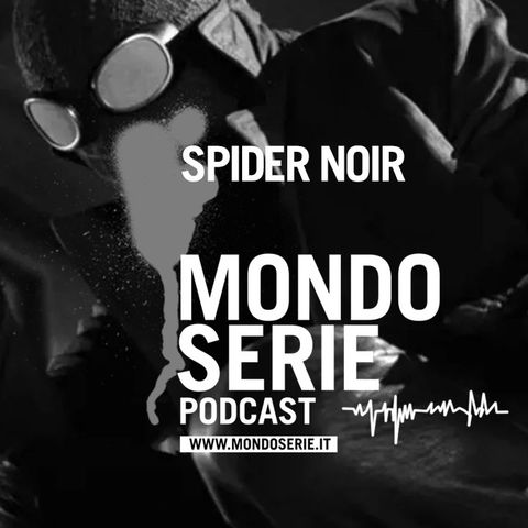 Spider-Noir: lo strano caso del supereroismo d’autore | 10 minuti 1 serie