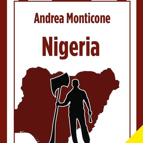 Andrea Monticone "Nigeria"