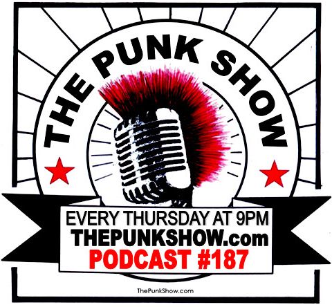 The Punk Show #187 - 01/06/2023