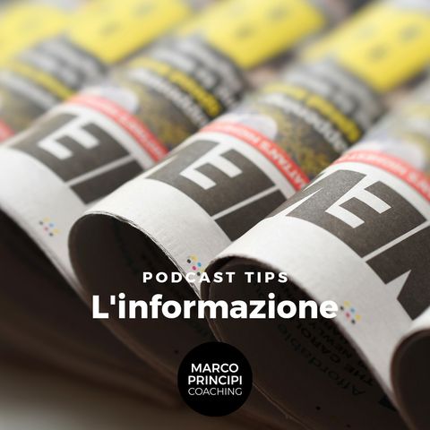 Podcast Tips "L'informazione"
