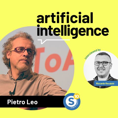 Intelligenza Artificiale / Pietro Leo [luglio 2021]