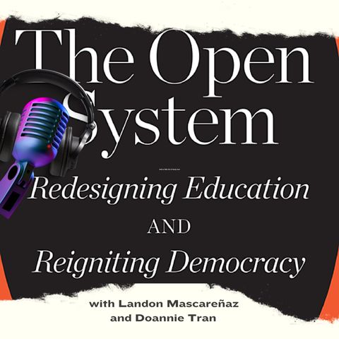 EP 07 Unlocking Educational Change: Building Social Trust for an Open System with Rod Allen