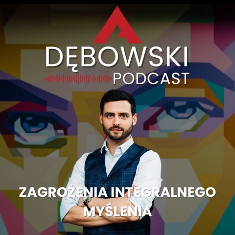 Zagrożenia integralnego myślenia