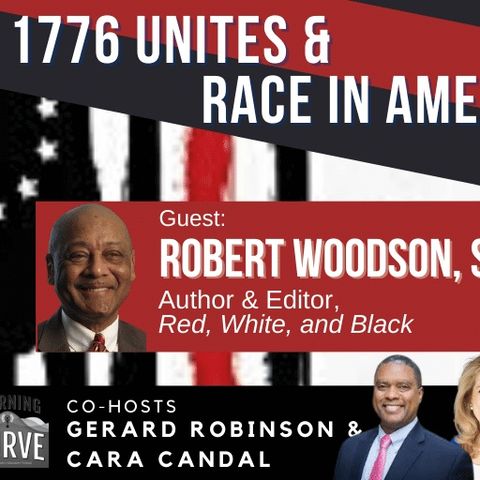 Civil Rights Leader Bob Woodson on 1776 Unites & Race in America
